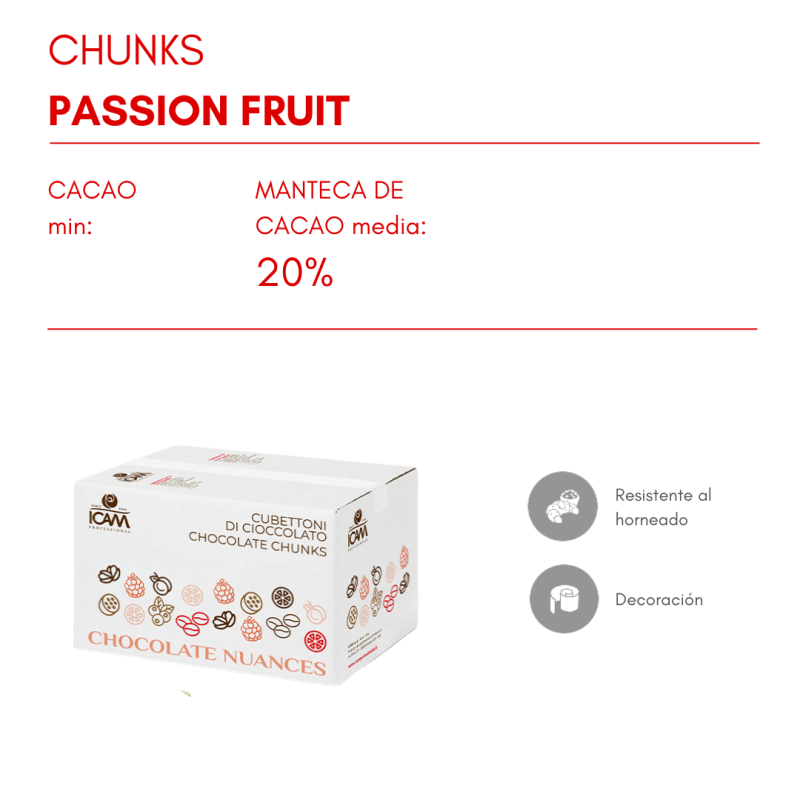 CHUNKS HORNO FRUTA DE LA PASSION (B/4KG)